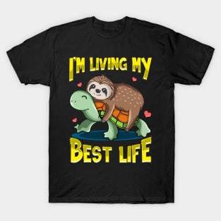 Cute I'm Living My Best Life Sloth & Turtle Pun T-Shirt